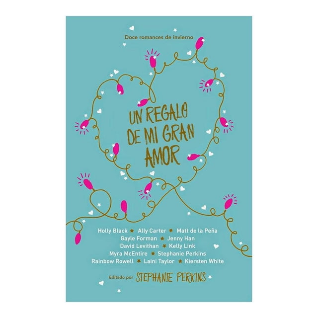 Un Regalo de mi Gran Amor Penguin Random Stephanie Perkins