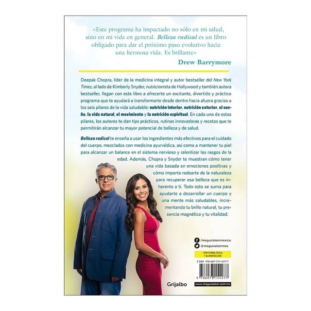 Belleza Radical: Los Seis Pilares para la Salud Integral Penguin Random House Deepak Chopra / Kimberly Snyder