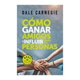 thumbnail image 1 of Cómo Ganar Amigos e Influir Sobre las Personas De Bolsillo Best Seller, 1 of 2