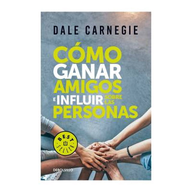Cómo Ganar Amigos e Influir Sobre las Personas De Bolsillo Best Seller