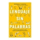 thumbnail image 1 of Lenguaje Sin Palabras Aguilar Bárbara Tijerina, 1 of 2