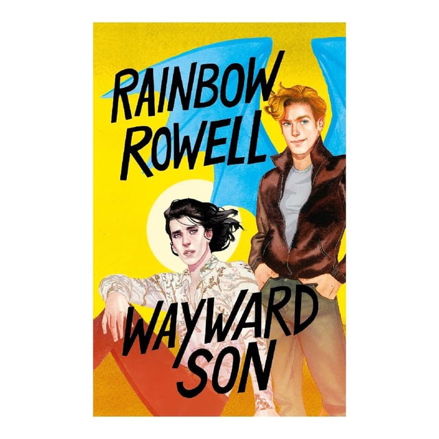 Wayward Son Alfaguara Juvenil Rainbow Rowell