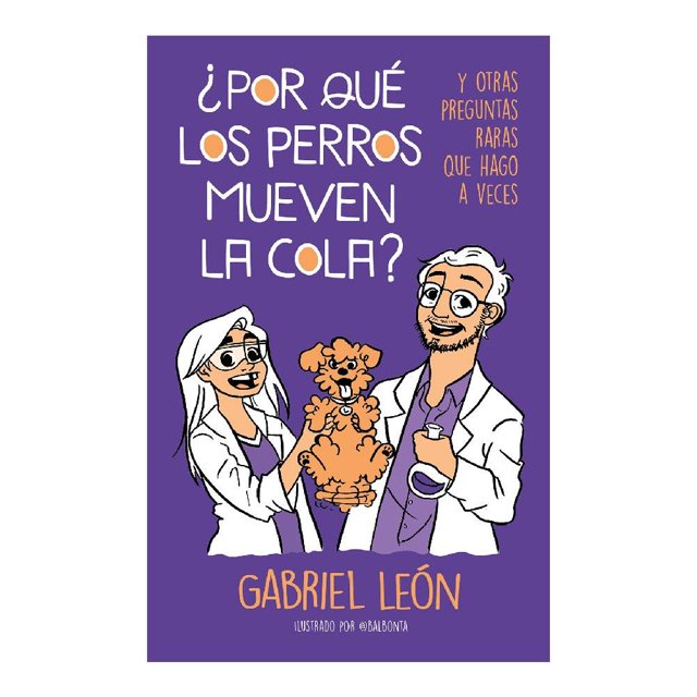 ¿Por qué los Perros Meven la Cola? B de Blok Gabriel León