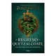 thumbnail image 1 of El Regreso de Quetzalcoatl Grijalbo Juan Miguel Zunzunegui, 1 of 2