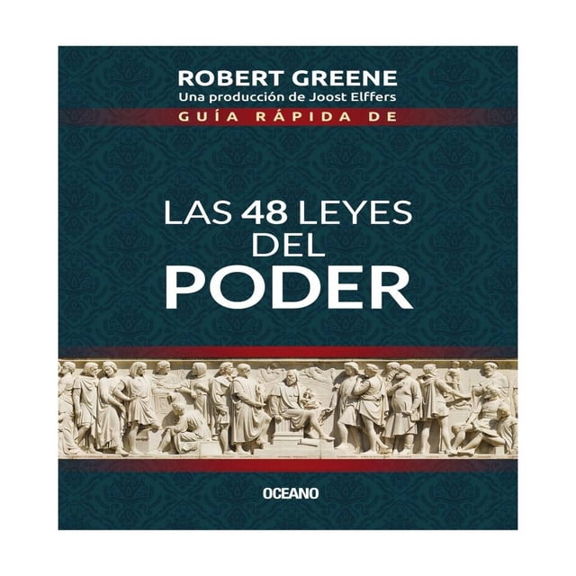 Guía Rápida de las 4 Leyes del Poder Océano Robert Greene
