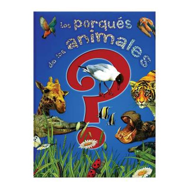 Los porqués de los Animales ? Susaeta Ediciones