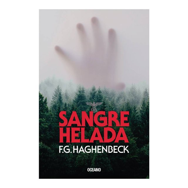 Sangre Helada Océano F. G. Haghenbeck