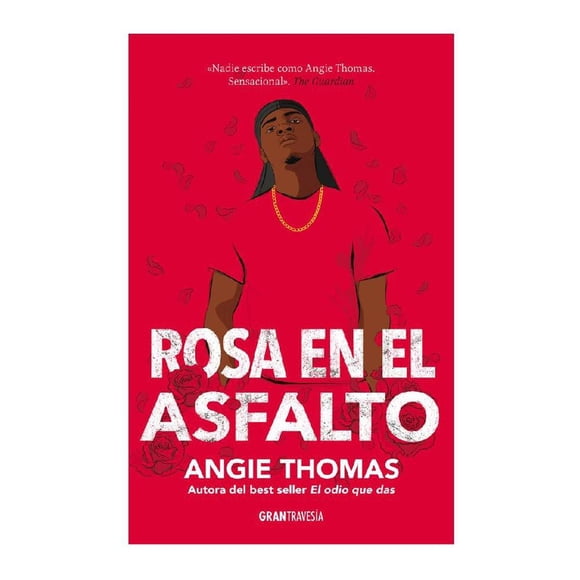 Rosa en el Asfalto OCÉANO GRAN TRAVESÍA Angie Thomas