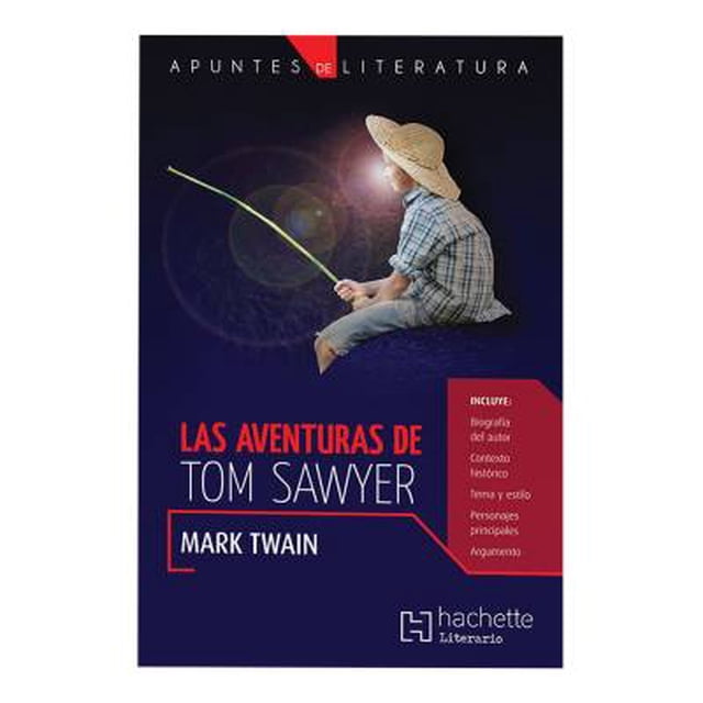 Apuntes de Literatura. Las Aventuras de Tom Sawyer Mark Twain