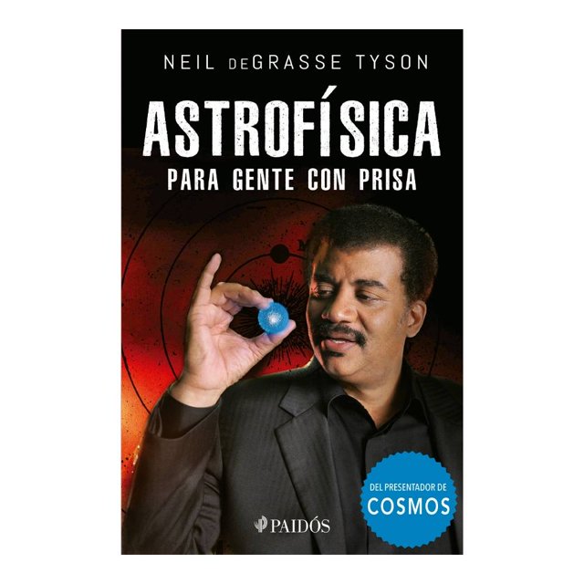 Astrofísica para Gente con Prisa Paidos México Neil Degrasse Tyson