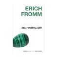thumbnail image 1 of Del Tener al Ser Paidós Erich Fromm, 1 of 2