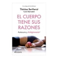 thumbnail image 1 of El Cuerpo Tiene sus Razones: Autocura y Antigimnasia Paidos México Therese Bertherat, 1 of 2