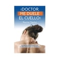 thumbnail image 1 of ¡Doctor, me Duele el Cuello! Zenith México Martin T. Taylor, 1 of 2