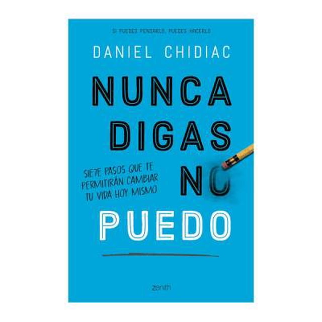 Nunca Digas No Puedo Daniel Chidiac