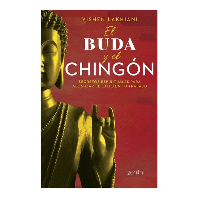 El Buda y El Chingón Zenith Vishen Lakhiani