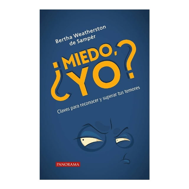 ¿Miedo, Yo? Comercializadora de Productos Únicos Bertha Weatherston de Sampér
