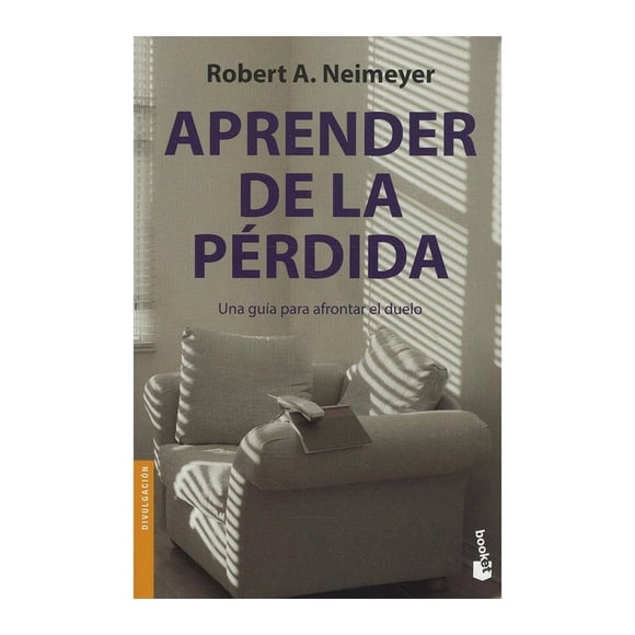 Aprender de la Pérdida: Una Guía para Afrontar el Duelo Booket Robert A. Neimeyer