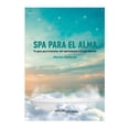 thumbnail image 1 of Spa para El Alma Madre Editorial Marisa Gallardo, 1 of 2