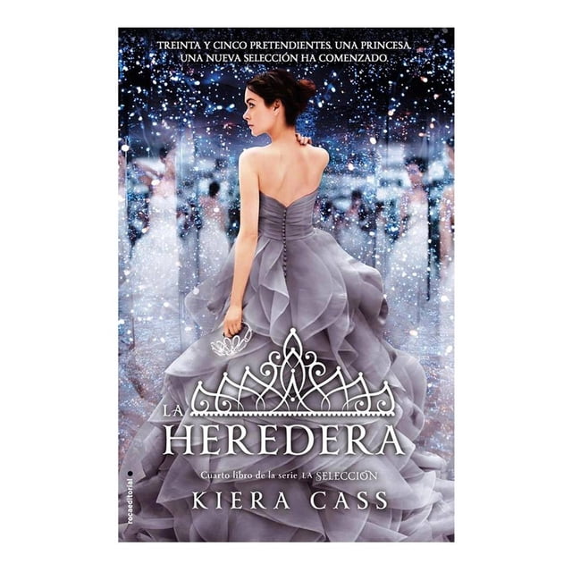 La Heredera Roca Editores Kiera Cass