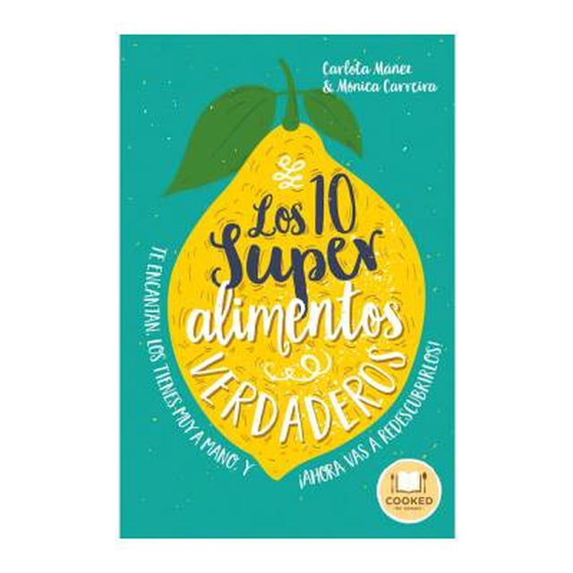 Los 10 súper alimentos verdaderos
