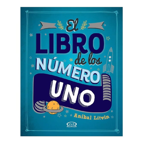 El Libro de Los Numero Uno VR Editoras, SA de CV Litvin, Anibal