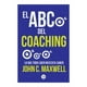 thumbnail image 1 of El ABC del Coaching John C. Maxwell Lo Que Todo un Líder Necesita Saber, 1 of 2
