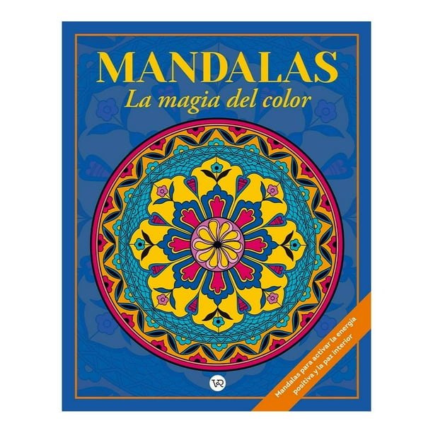 Mandalas la Magia del Color 13 Marco 2Rv VR Editoras Pilastre Christian (Ilustrador)