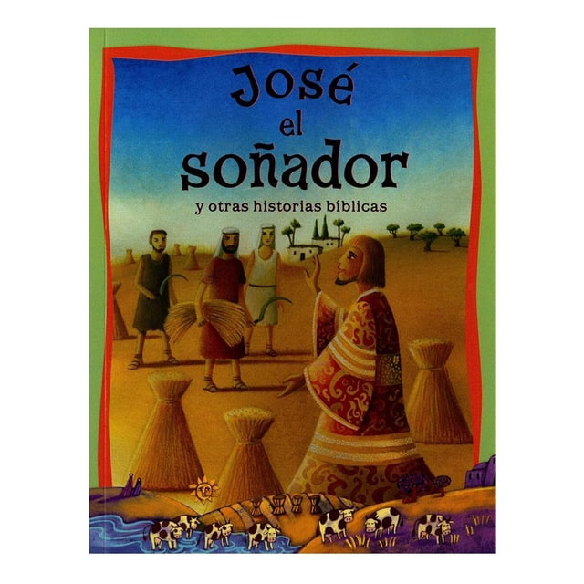 Historias de la Biblia: José el Soñador 1