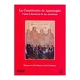 thumbnail image 1 of La Constitución de Apatzingan: Carta Libertaria de las Américas, 1 of 1