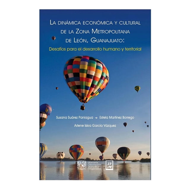 La Dinámica Económica y Cultural de la Zona Metropolitana de León, Guanajuato
