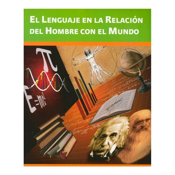 El Lenguaje En la Relacion Del Hombre con El Mundo