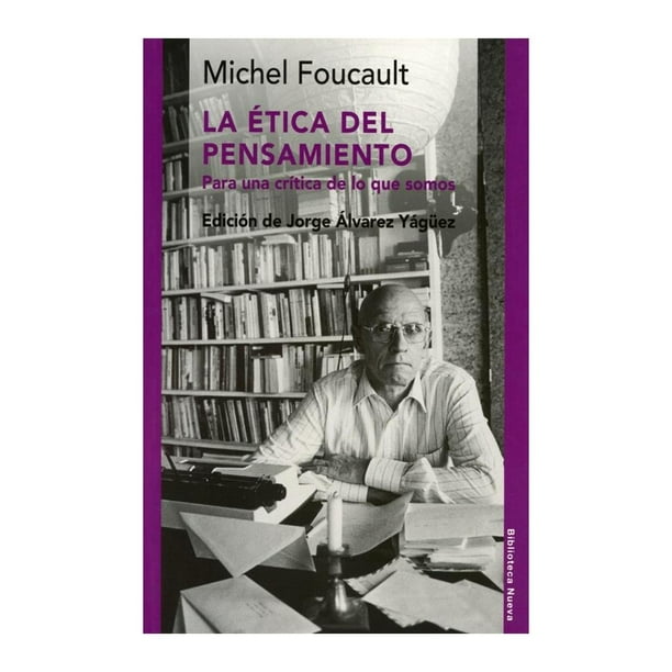 La Etica del Pensamiento