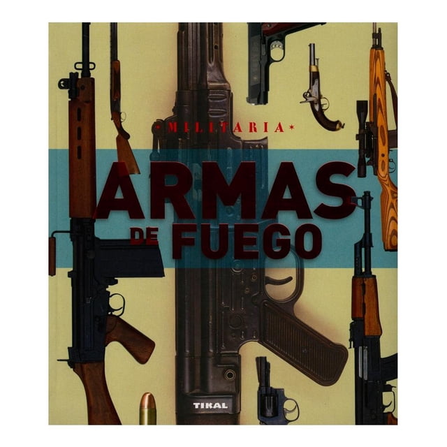 Armas de Fuego