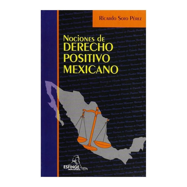 Nociones de Derecho Positivo Mexicano