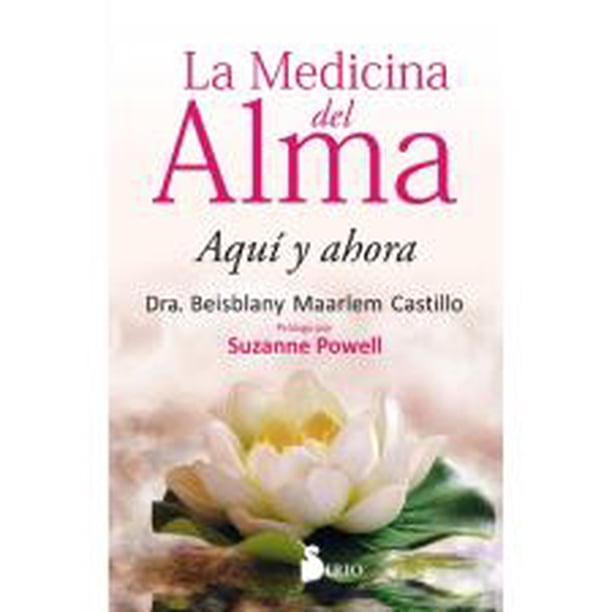 La Medicina Del Alma