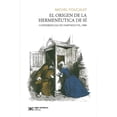 thumbnail image 1 of EL ORIGEN DE LA HERMENEUTICA DE SI. CONFERENCIA DE DARTMOUTH, 1980 SIGLO XXI EDITORES RUSTICO, 1 of 1