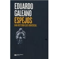 thumbnail image 1 of ESPEJOS. UNA HISTORIA CASI UNIVERSAL SIGLO XXI EDITORES RUSTICO, 1 of 1