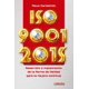 thumbnail image 1 of ISO 9001-2015 DESARROLLO E IMPLANTACION DE LA NORMA DE CALIDAD PARA LA MEJORA CONTINUA Editorial Limusa RUSTICO, 1 of 1