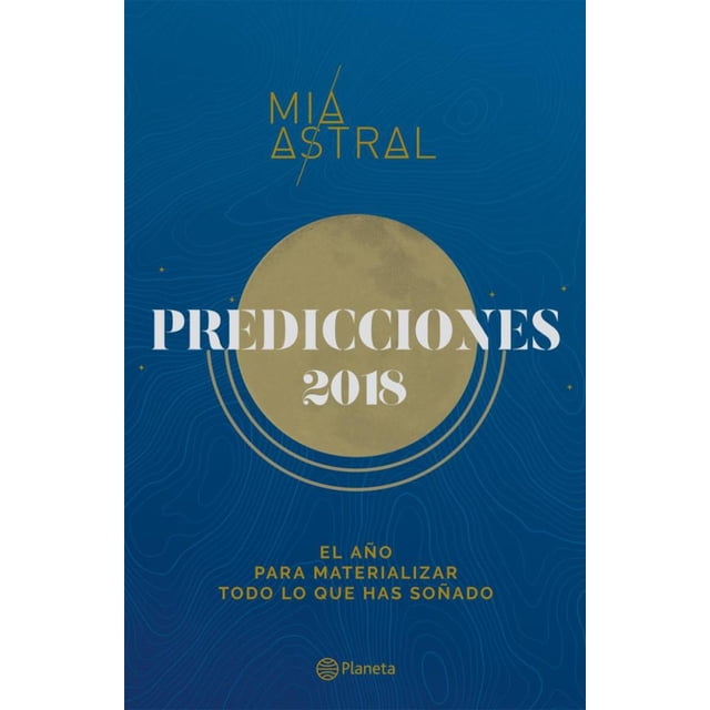 PREDICCIONES 2018: EL AÑO PARA MATERIALIZAR TODO LO QUE HAS SOÑADO Planeta RUSTICO