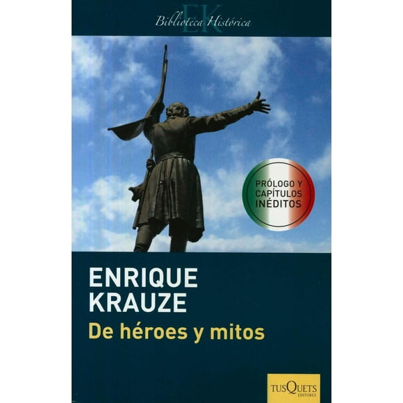 DE HEROES Y MITOS Tusquets editores RUSTICO