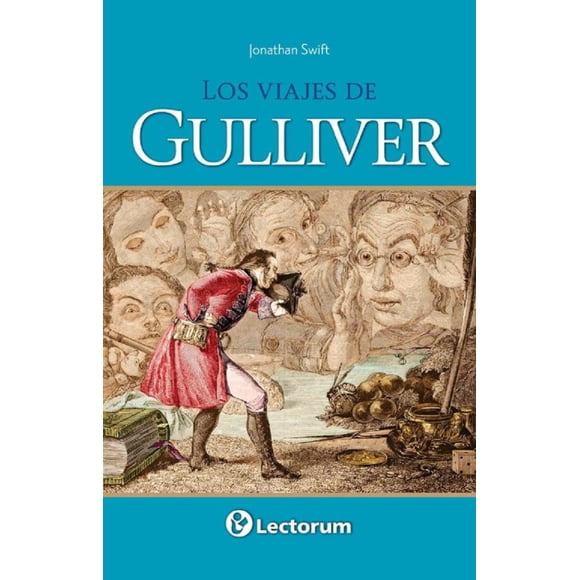 LOS VIAJES DE GULLIVER Lectorum RUSTICO