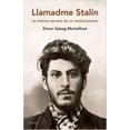 thumbnail image 1 of LLAMADME STALIN. LA HISTORIA SECRETA DE UN REVOLUCIONARIO Crítica RUSTICO, 1 of 1