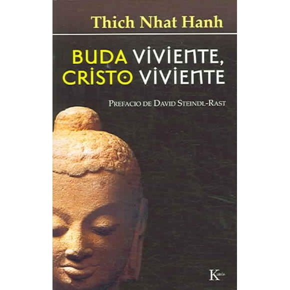 BUDA VIVIENTE, CRISTO VIVIENTE Kairos RUSTICO