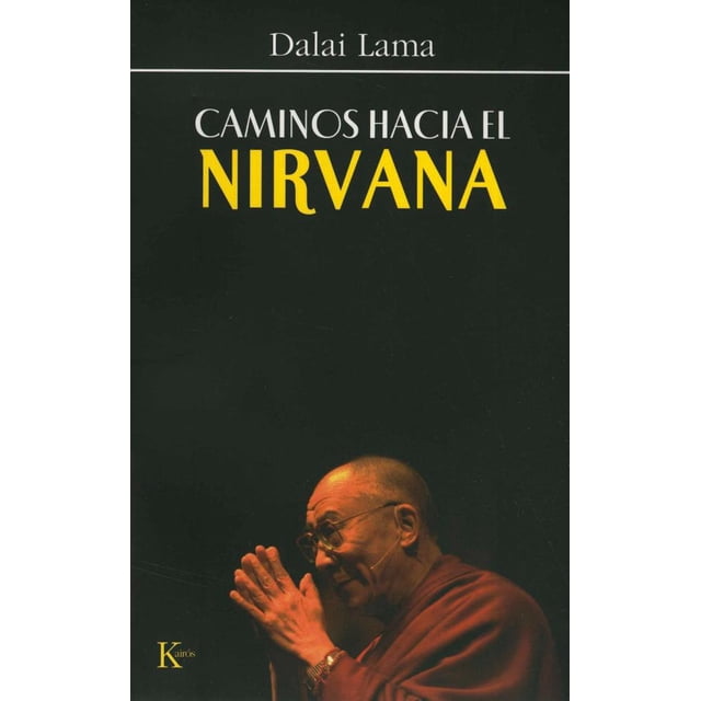 CAMINOS HACIA EL NIRVANA Kairos RUSTICO