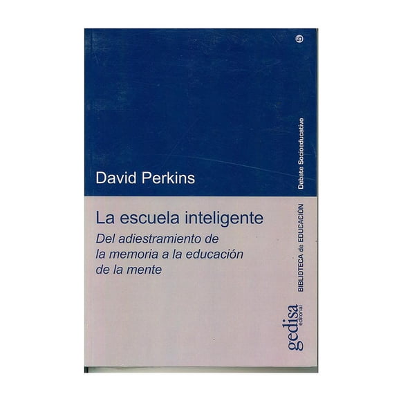 La escuela inteligente Gedisa David Perkins