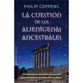 thumbnail image 1 of LA CUESTION DE LOS ALIENIGENAS ANCESTRALES EDICIONES OBELISCO RUSTICO, 1 of 1