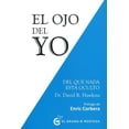 thumbnail image 1 of EL OJO DEL YO. DEL QUE NADA ESTA OCULTO El grano de mostaza RUSTICO, 1 of 1