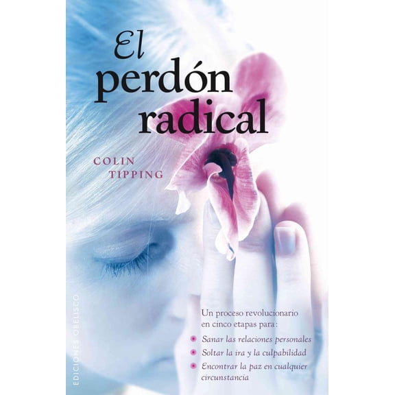 EL PERDON RADICAL EDICIONES OBELISCO RUSTICO