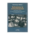 thumbnail image 1 of Salvemos la comunicación Gedisa Dominique Wolton, 1 of 1