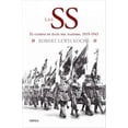 thumbnail image 1 of LAS SS. EL CUERPO DE ELITE DEL NAZISMO, 1919-1945 Crítica RUSTICO, 1 of 1
